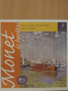 Juhász Litza - Monet és barátai [antikvár]
