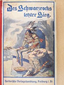 Des Schwarzrocks letzter Sieg (gótbetűs) [antikvár]