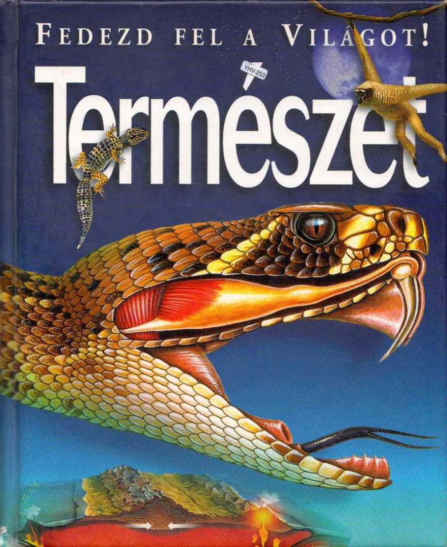 Fedezd fel a világot! - Természet [antikvár]