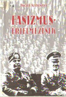 Póczik Szilveszter - Fasizmusértelmezések [antikvár]