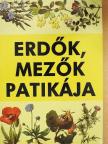 Erdők, mezők patikája [antikvár]
