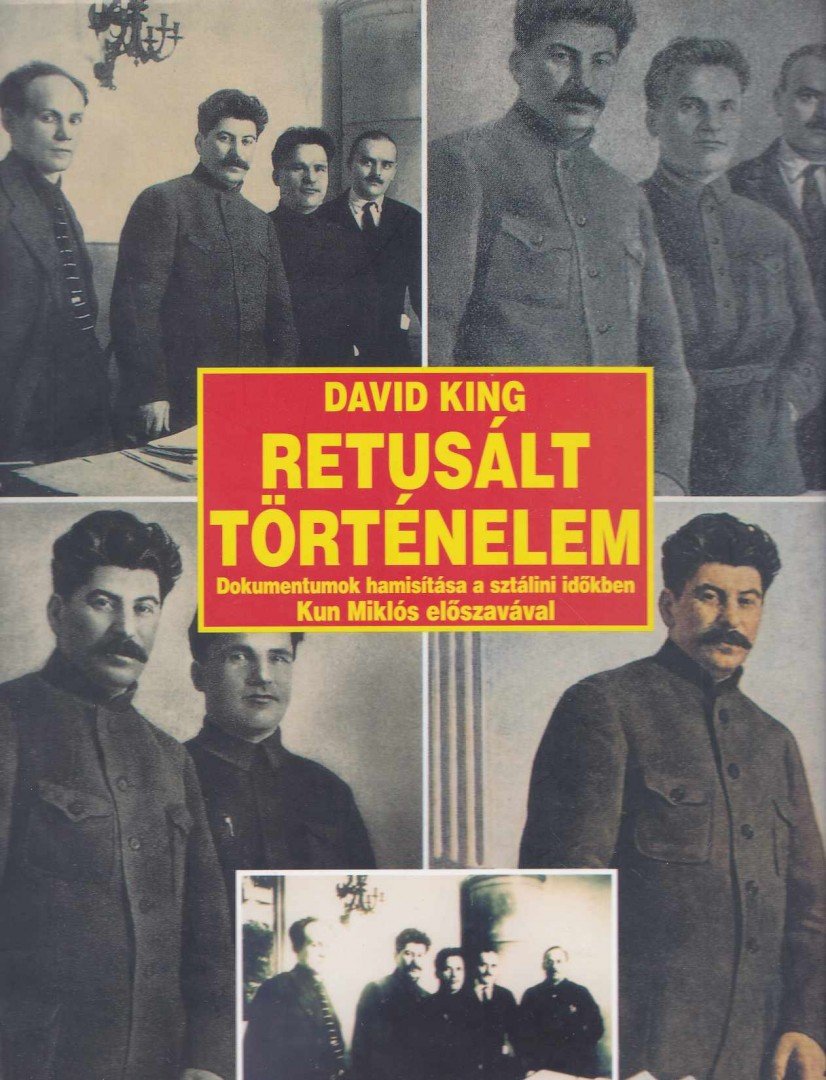 David King - Retusált történelem [antikvár]