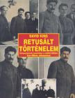 David King - Retusált történelem [antikvár]