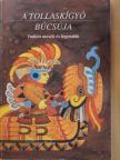 A tollaskígyó búcsúja [antikvár]