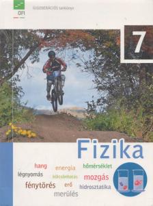 Dégen Csaba, Kartaly István, Sztanó Péterné, Urbán János - Fizika 7. [antikvár]