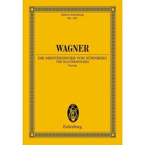 Wagner - DIEMEISTERSINGER VON NÜRNBERG VORSPIEL TASCHENPARTITUR