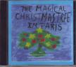 THE MAGICAL CHRISTMAS TREE IN PARIS CD NARDINELLO