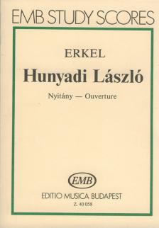 Erkel Ferenc - HUNYADI LÁSZLÓ NYITÁNY KISPARTITÚRA