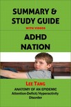 Ang Lee - Summary &amp; Study Guide - ADHD Nation [eKönyv: epub, mobi]
