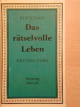 R. L. Stevenson - Das rätselvolle Leben [antikvár]