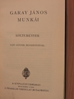 Garay János - Garay János munkái [antikvár]