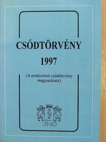 Dr. Dobrocsi Gábor - Csődtörvény 1997 [antikvár]