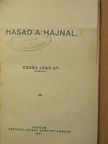 Dr. Csaba Jenő - Hasad a hajnal... [antikvár]