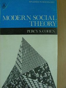 Percy S. Cohen - Modern Social Theory [antikvár]