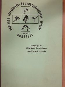 Főigazgatói általános és részletes tűzvédelmi utasítás [antikvár]