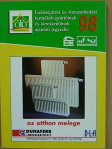 Lakásépítési és -korszerűsítési termékek gyártóinak és kereskedőinek ajánlott jegyzéke [antikvár]