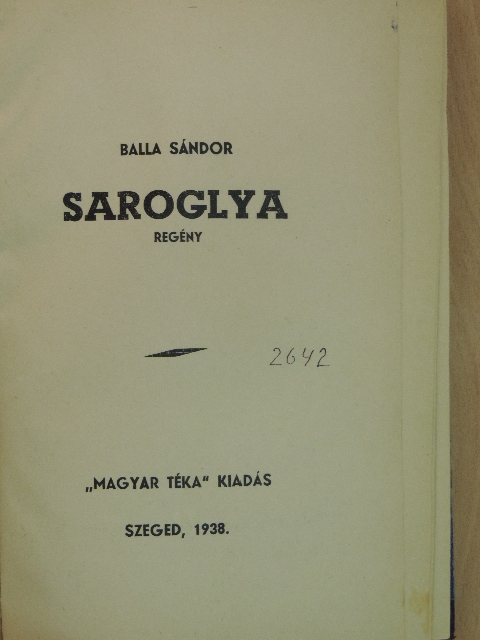 Balla Sándor - Saroglya [antikvár]