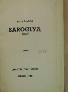 Balla Sándor - Saroglya [antikvár]
