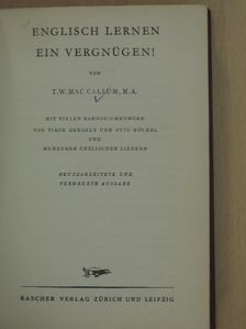 T. W. Mac Callum - Englisch Lernen ein Vergnügen! [antikvár]
