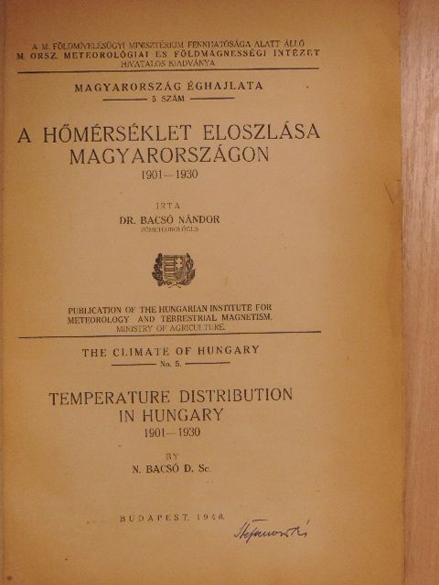 Dr. Bacsó Nándor - A hőmérséklet eloszlása Magyarországon [antikvár]