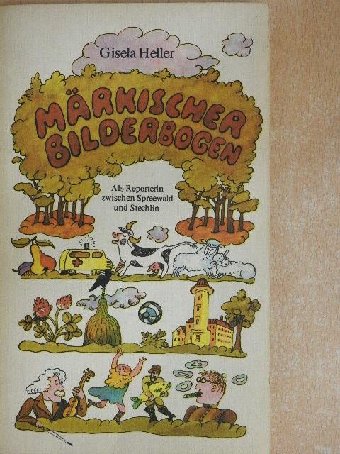 Gisela Heller - Märkischer Bilderbogen [antikvár]