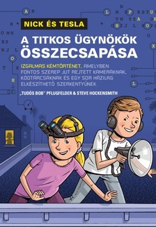 Steve Hockensmith Tudós Bob Pflugfelder, - Nick és Tesla: A titkosügynökök összecsapása [eKönyv: epub, mobi]