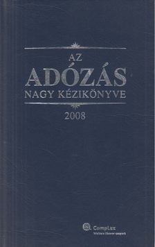 Dr. Szakács Imre - Az adózás nagy kézikönyve [antikvár]