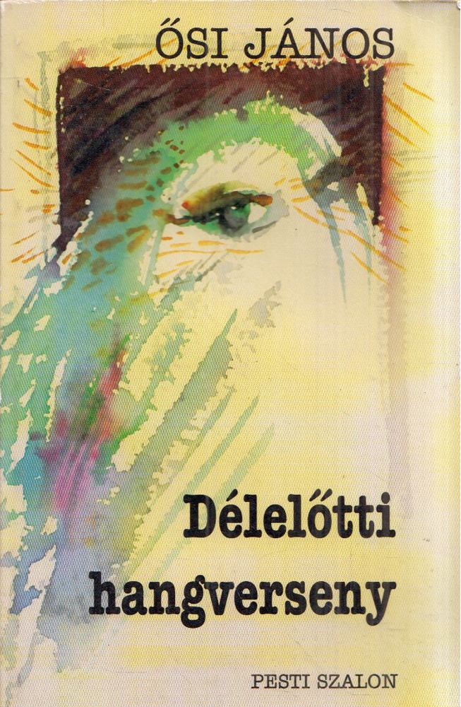 Ősi János - Délelőtti hangverseny [antikvár]