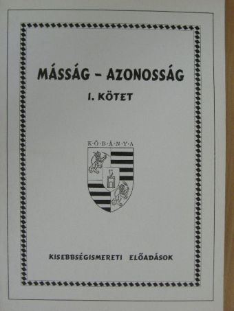 Bársony János - Másság-azonosság I. (töredék) [antikvár]