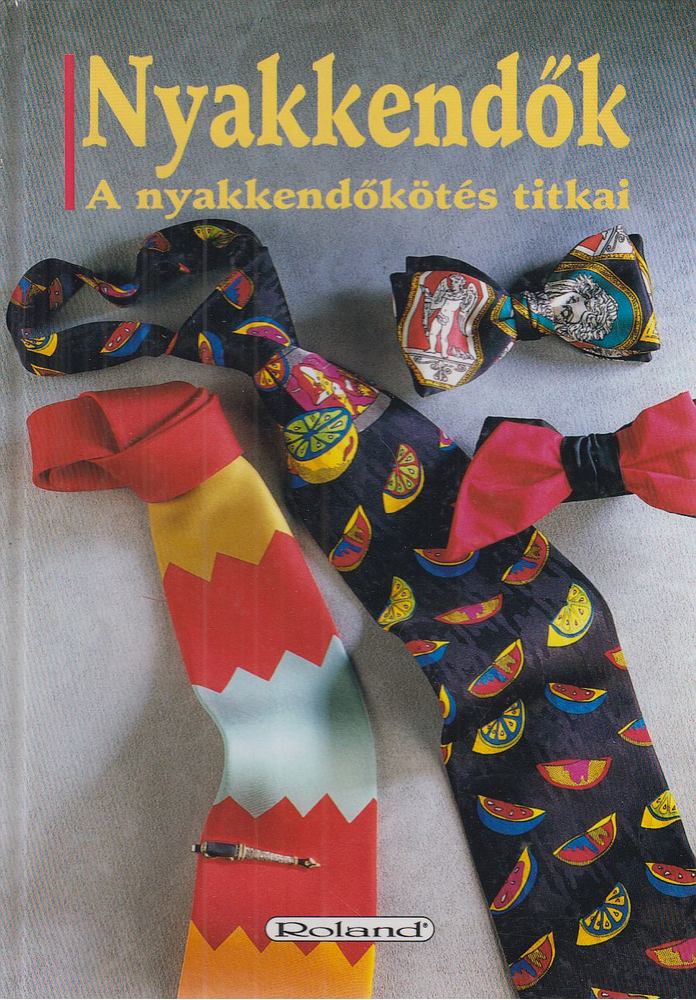ADAM, MICHAEL - Nyakkendők [antikvár]