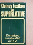 Kleines Lexikon der Superlative [antikvár]