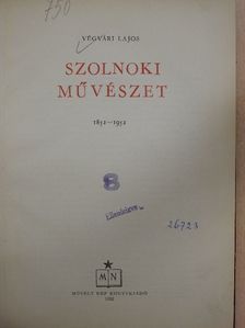 Végvári Lajos - Szolnoki művészet [antikvár]
