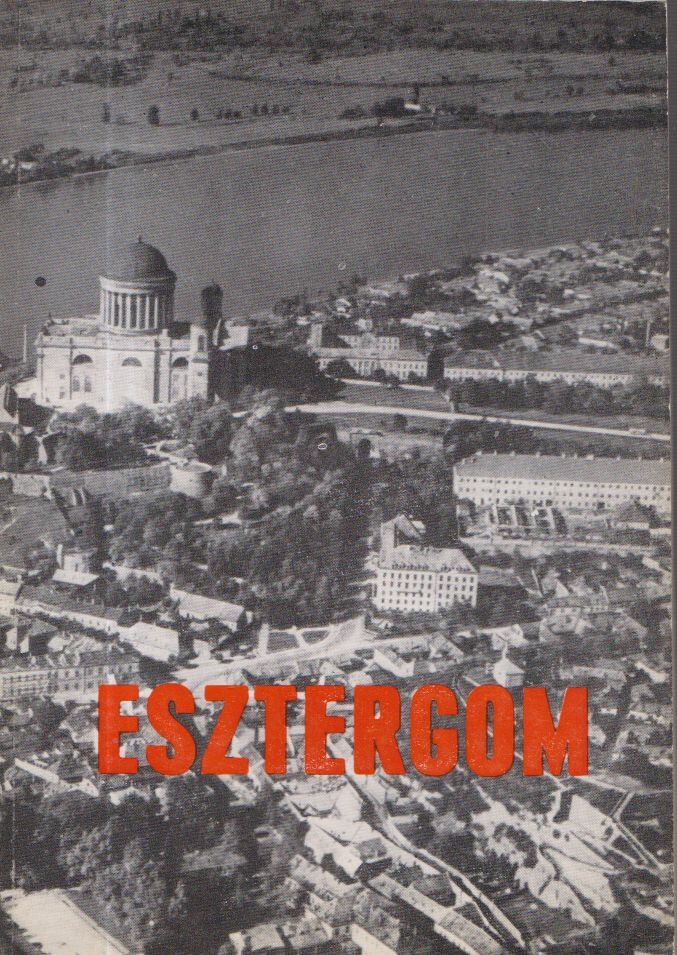 HUBA LÁSZLÓ - Esztergom [antikvár]
