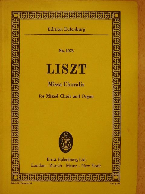 Ferenc Liszt - Missa Choralis [antikvár]