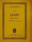 Ferenc Liszt - Missa Choralis [antikvár]