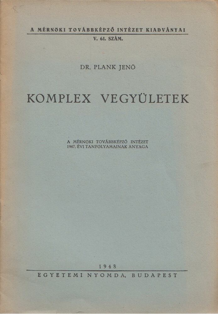 Dr. Plank Jenő - Komplex vegyületek [antikvár]