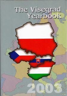Kégler Ádám - The Visegrad Yearbook 2003 [antikvár]