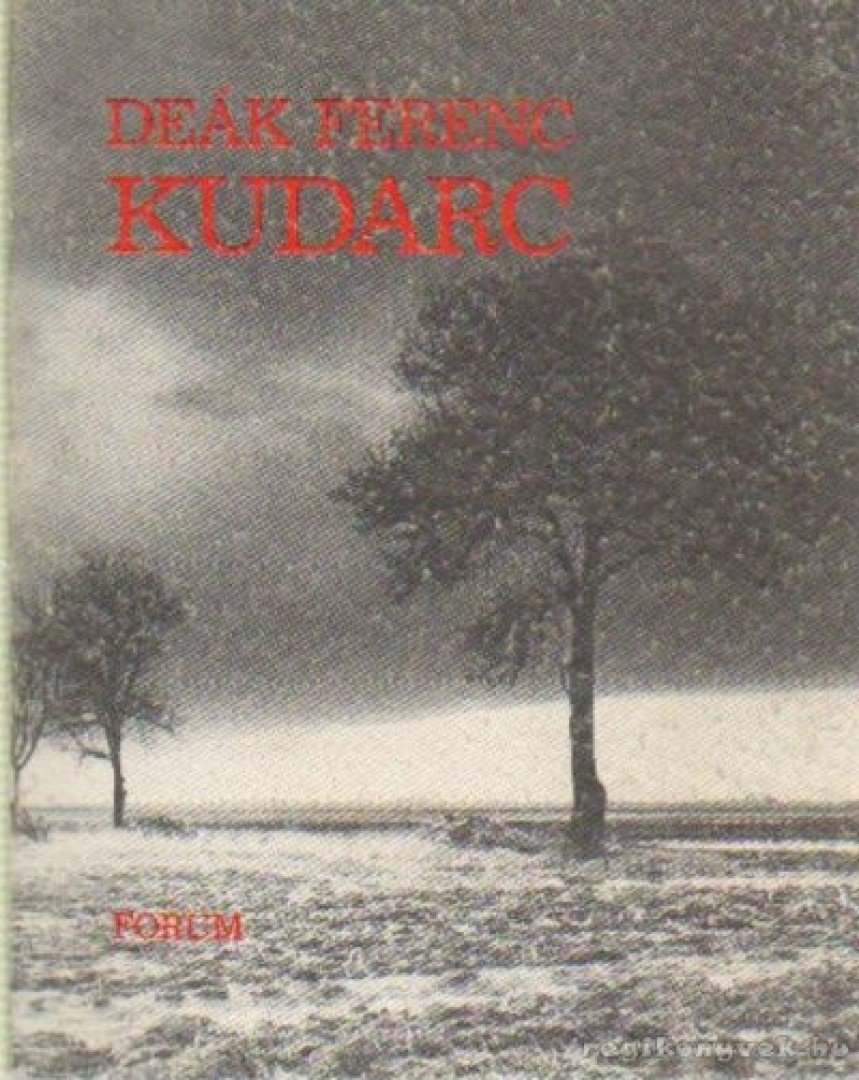Deák Ferenc - Kudarc [antikvár]