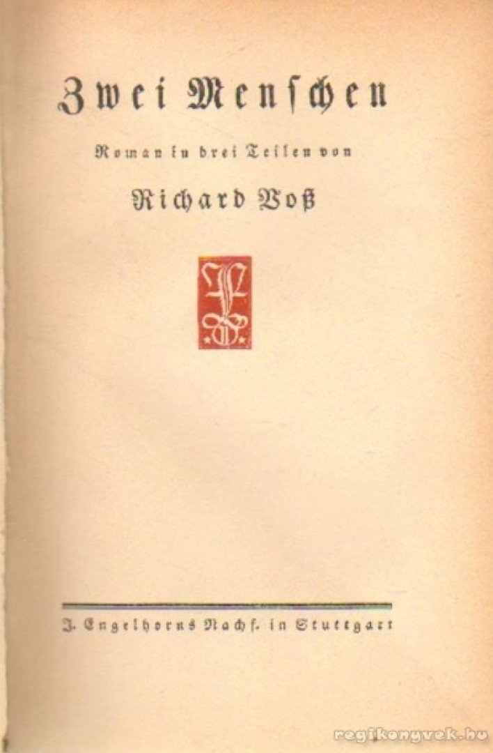 Voss, Richard - Zwei Menschen [antikvár]