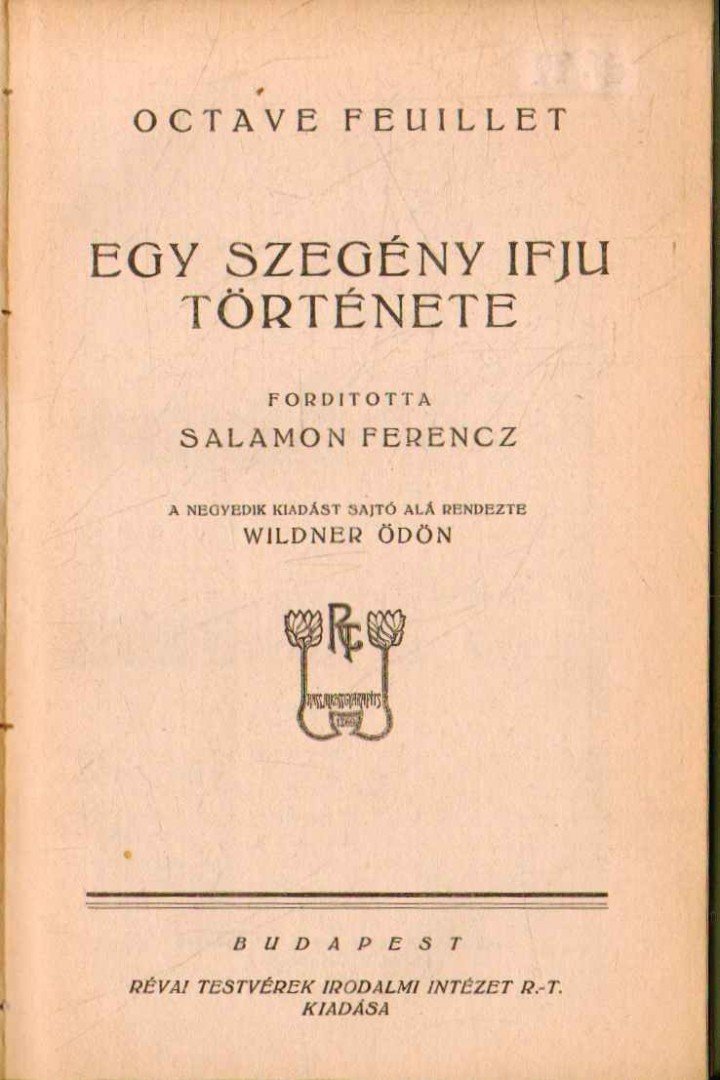 Feuillet, Octave - Egy szegény ifju története [antikvár]