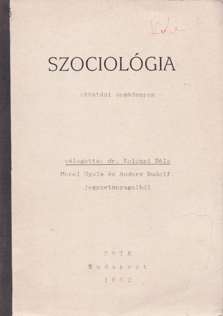 Kolozsi Béla - Szociológia [antikvár]