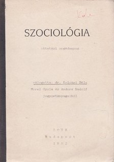 Kolozsi Béla - Szociológia [antikvár]