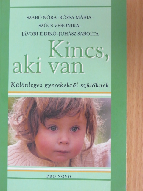 Jávori Ildikó - Kincs, aki van [antikvár]