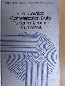 From Cardiac Catheterization Data To Hemodynamic Parameters [antikvár]