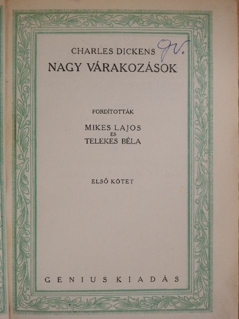 Charles Dickens - Nagy várakozások I-II. [antikvár]