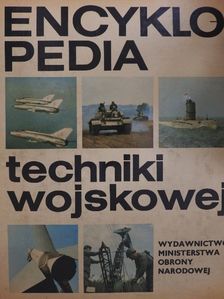 Encyklopedia Techniki Wojskowej [antikvár]