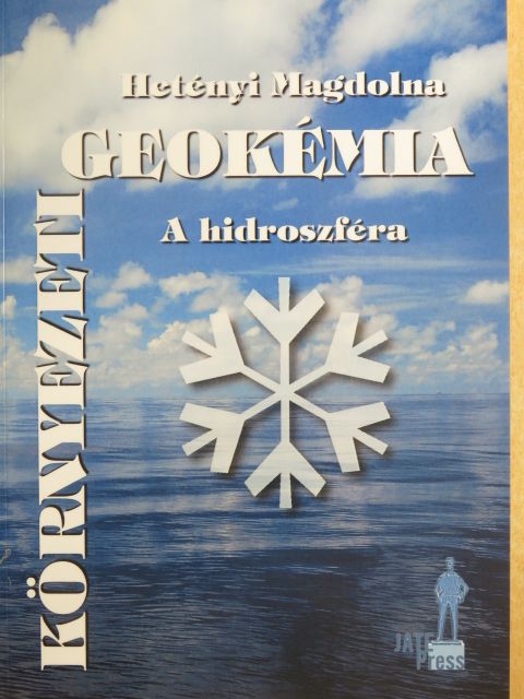 Hetényi Magdolna - Környezeti geokémia [antikvár]
