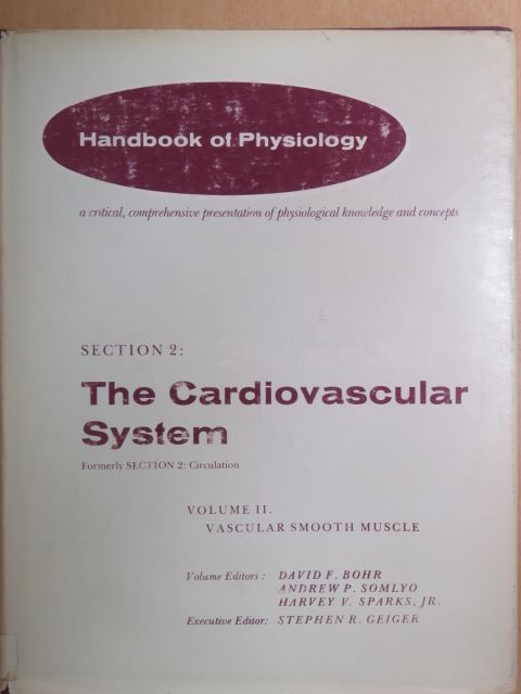 Andrew P. Somlyo - The Cardiovascular System II. [antikvár]