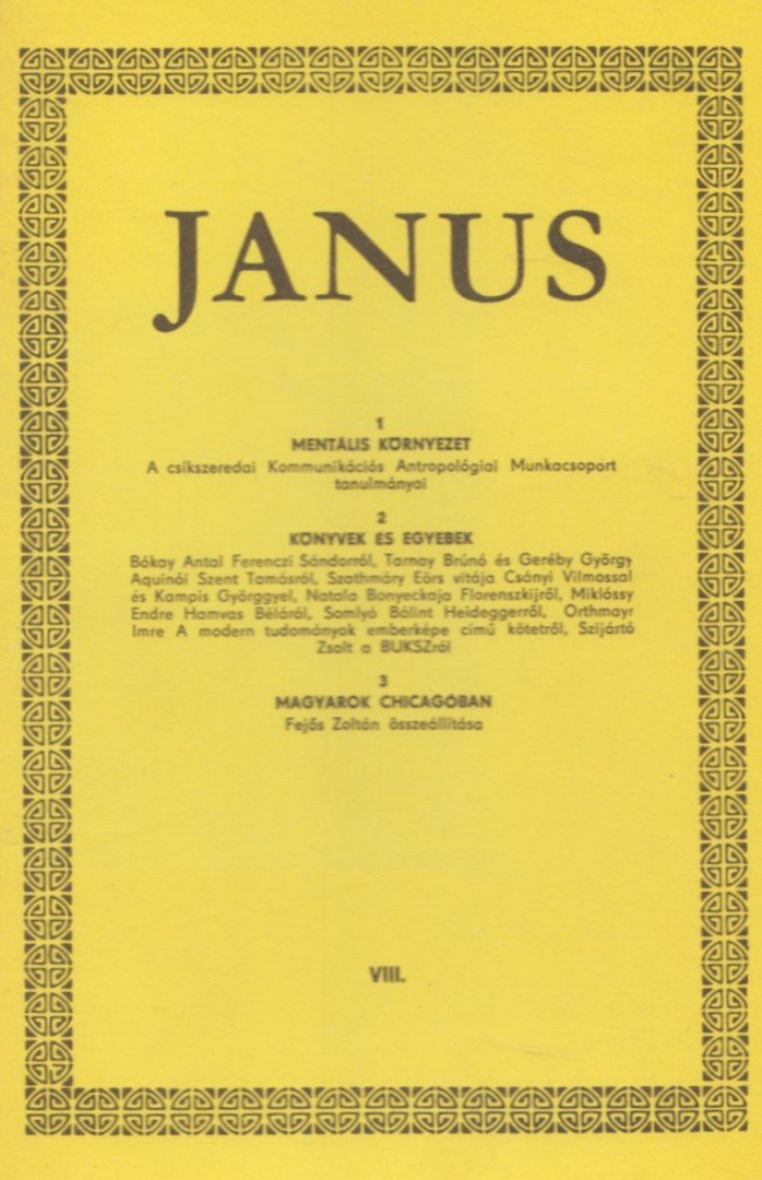 Horányi Özséb - Janus VIII. A mentális környezetről [antikvár]