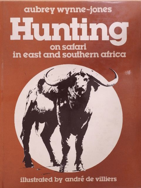 Aubrey Wynne-Jones - Hunting [antikvár]